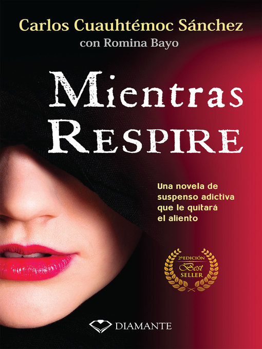 Title details for Mientras respire by Carlos Cuauhtémoc Sánchez - Wait list